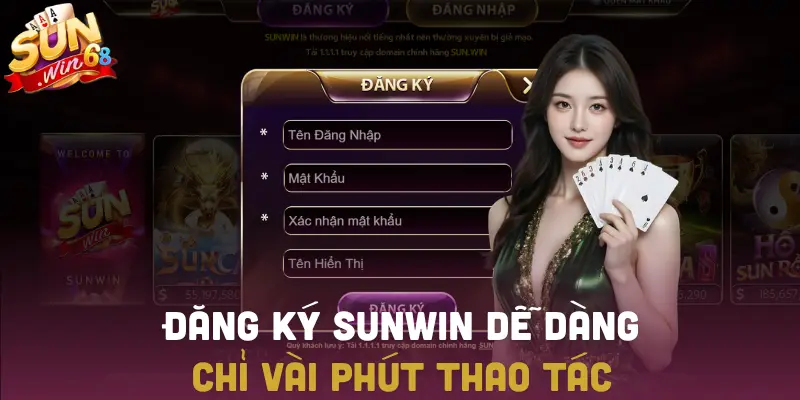 Hoàn tất đăng ký SUNWIN và đăng nhập nhanh chóng