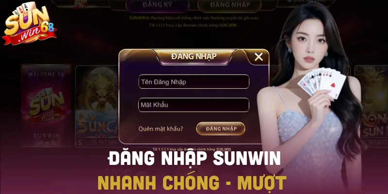 Đăng nhập SUNWIN nhanh, mượt và bảo mật cao