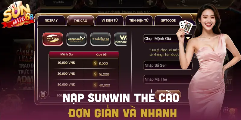 Nạp SUNWIN bằng thẻ cào đơn giản và ẩn danh