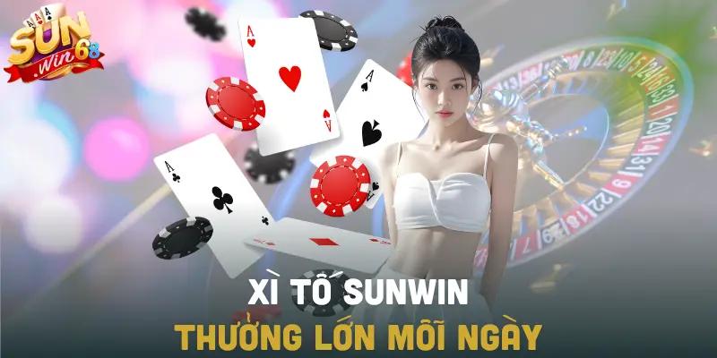 Xì Tố SUNWIN